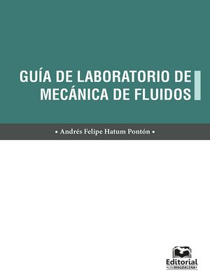 cover image of Guía de laboratorio de mecánica de fluidos